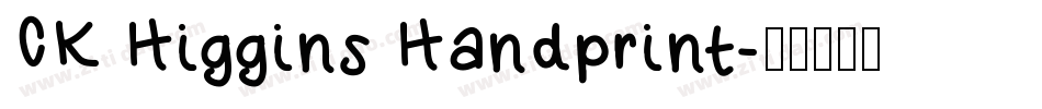 CK Higgins Handprint字体转换